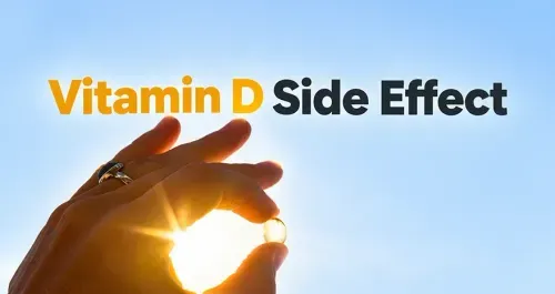 Side Effects of Vitamin D